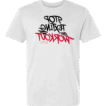 Stop Texting and Workout T-Shirt – White